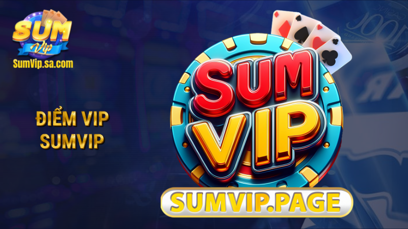 Điểm VIP Sumvip